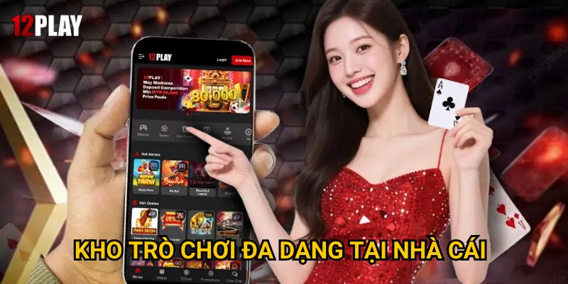 Trang chủ 29 Kho trò chơi đa dạng tại nhà cái